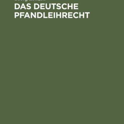 Das deutsche Pfandleihrecht