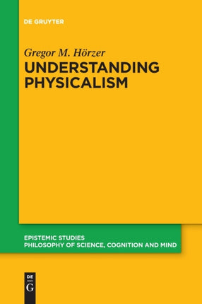 Understanding Physicalism