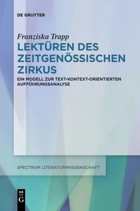 Lektüren des Zeitgenössischen Zirkus