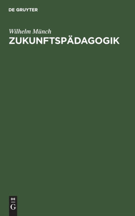 Zukunftspädagogik