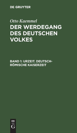 Urzeit. Deutsch-Römische Kaiserzeit