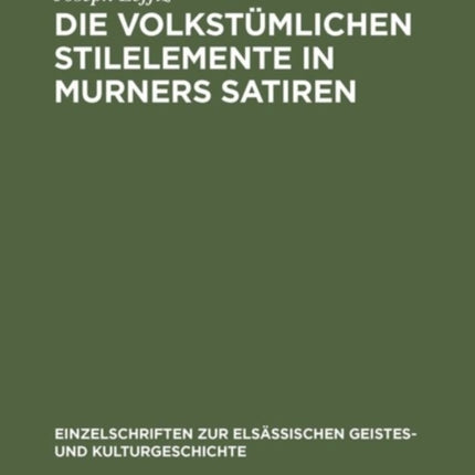 Die Volkstümlichen Stilelemente in Murners Satiren