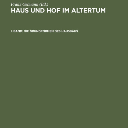 Die Grundformen des Hausbaus
