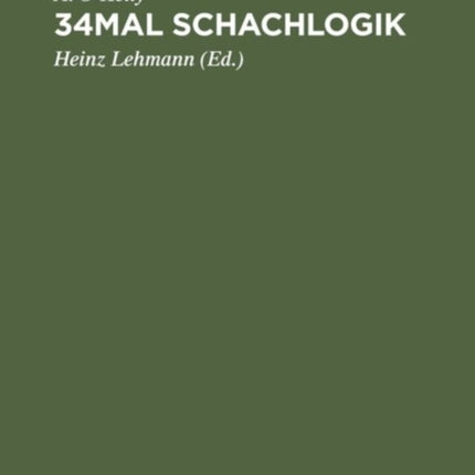 34mal Schachlogik