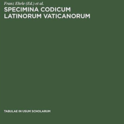 Specimina codicum Latinorum Vaticanorum