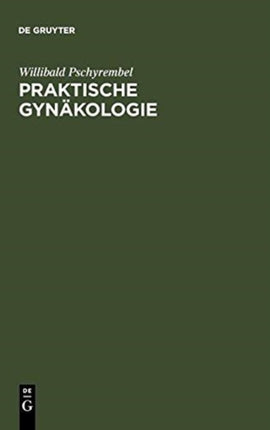 Praktische Gynäkologie