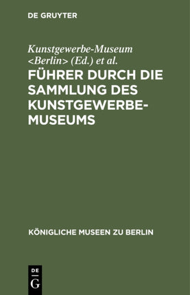 Führer durch die Sammlung des
