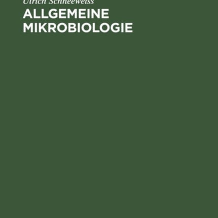Allgemeine Mikrobiologie