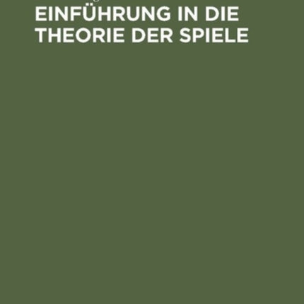 Einführung in die Theorie der Spiele