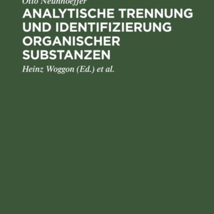 Analytische Trennung und Identifizierung organischer Substanzen