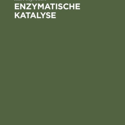 Enzymatische Katalyse