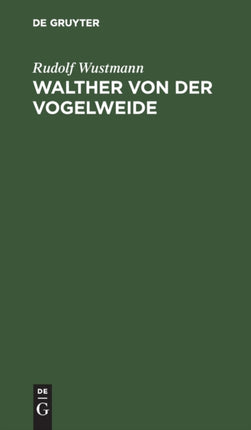 Walther Von Der Vogelweide