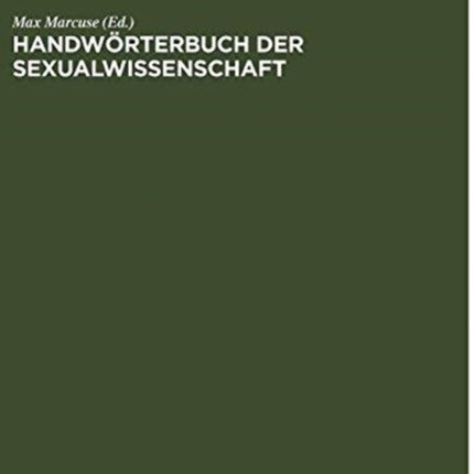 Handwörterbuch der Sexualwissenschaft