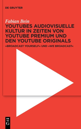 YouTubes audiovisuelle Kultur in Zeiten von