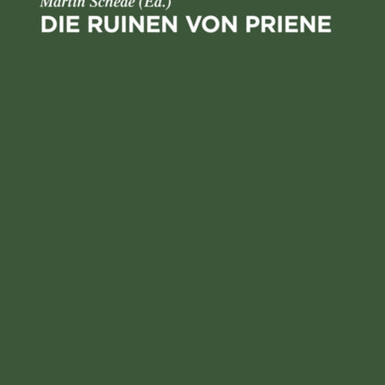 Die Ruinen von Priene