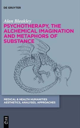 Psychotherapy, the Alchemical Imagination and