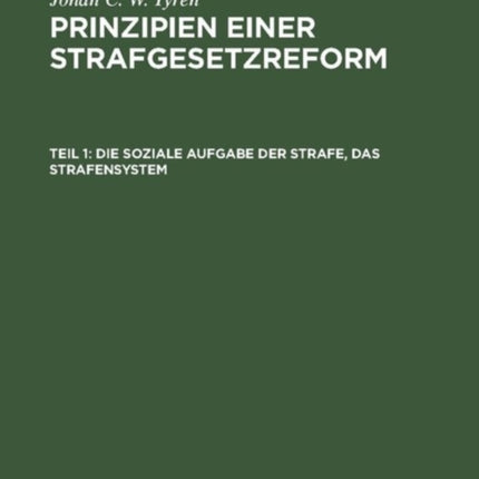 Die Soziale Aufgabe Der Strafe, Das Strafensystem