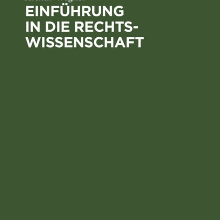 Einführung in Die Rechtswissenschaft