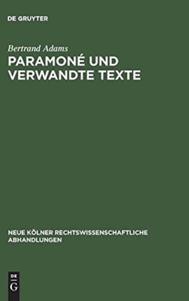 Paramoné und verwandte Texte