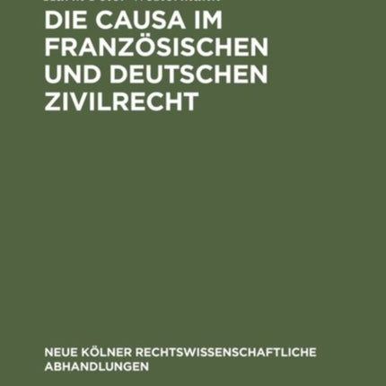 Die causa im französischen und deutschen Zivilrecht