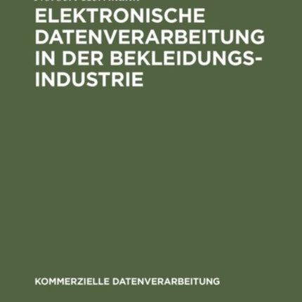 Elektronische Datenverarbeitung in der Bekleidungsindustrie