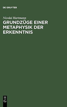 Grundzüge Einer Metaphysik Der Erkenntnis