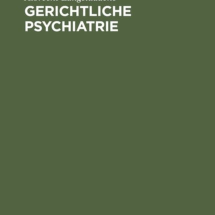 Gerichtliche Psychiatrie