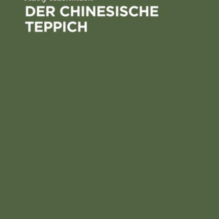 Der Chinesische Teppich