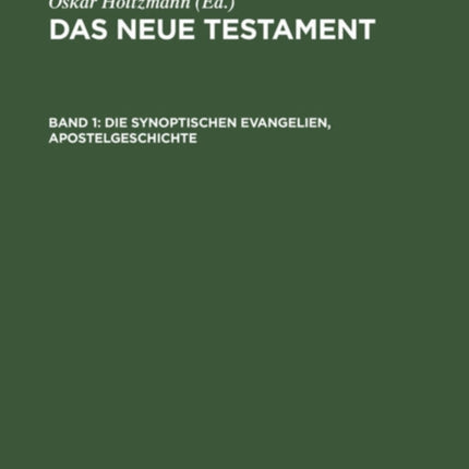 Die Synoptischen Evangelien, Apostelgeschichte