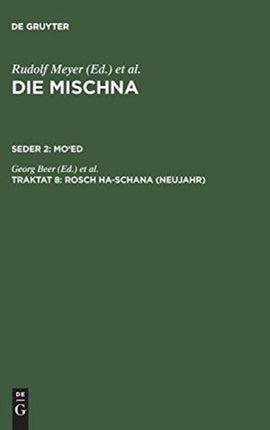 Die Mischna, Traktat 8, Rosch ha-schana (Neujahr)