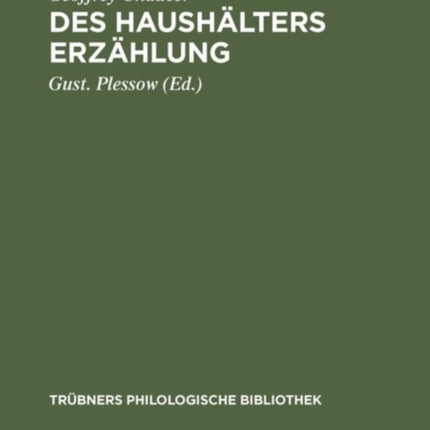 Des Haushälters Erzählung
