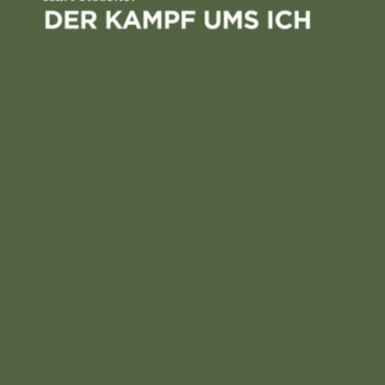 Der Kampf Ums Ich: Eine Auseinandersetzung Zwischen Christlichem Und Nietzscheschem Individualismus