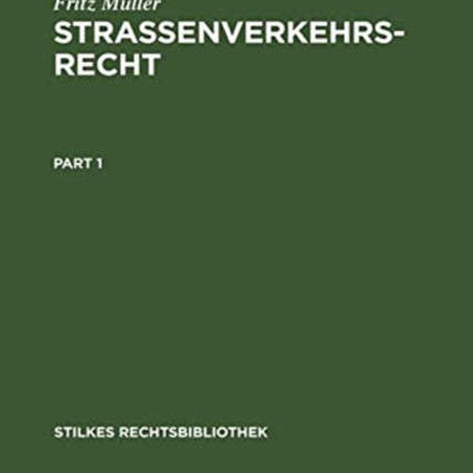 Strassenverkehrsrecht: Mit Einem Technischen Leitfaden