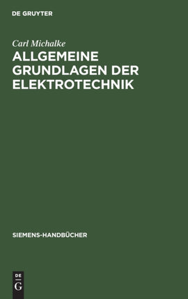 Allgemeine Grundlagen Der Elektrotechnik