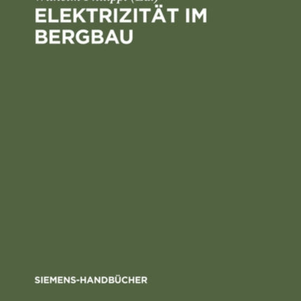Elektrizität Im Bergbau