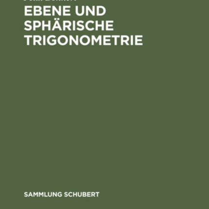 Ebene Und Sphärische Trigonometrie