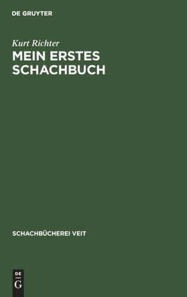 Mein Erstes Schachbuch: Ein Ratgeber Für Anfänger
