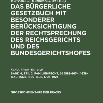 Familienrecht, §§ 1589-1634, 1638-1649, 1664, 1666-1698, 1705-1921
