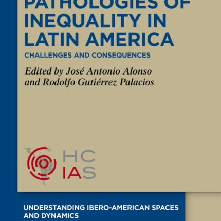 Pathologies of inequality in Latin America