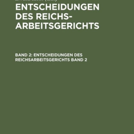 Entscheidungen des Reichsarbeitsgerichts