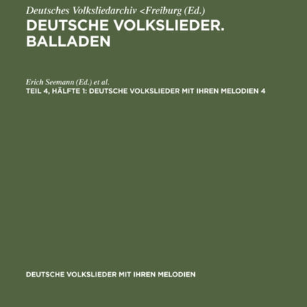 Deutsche Volkslieder. Balladen. Band 4, Hälfte 1