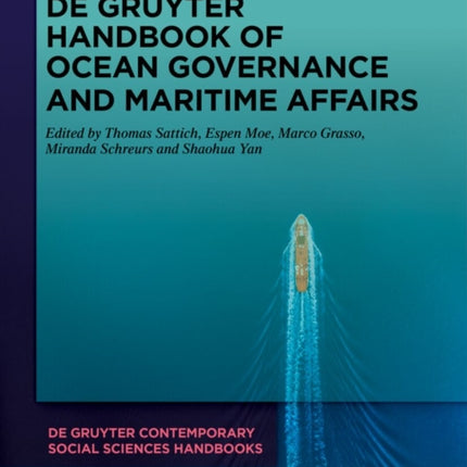 De Gruyter Handbook of Ocean Governance and Maritime Affairs