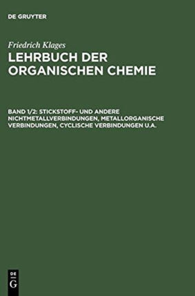 Stickstoff- und andere Nichtmetallverbindungen, metallorganische Verbindungen, cyclische Verbindungen u.a.