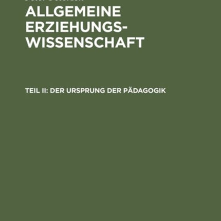 Der Ursprung der Pädagogik
