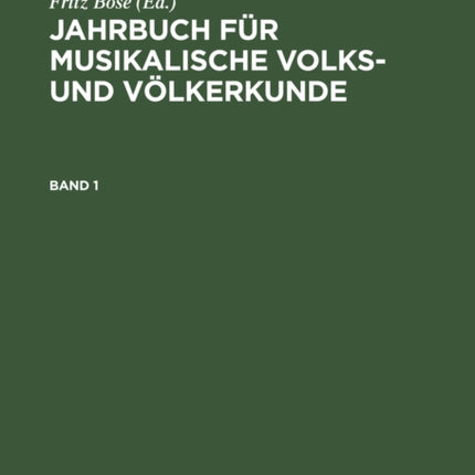 Jahrbuch Für Musikalische Volks- Und Völkerkunde.