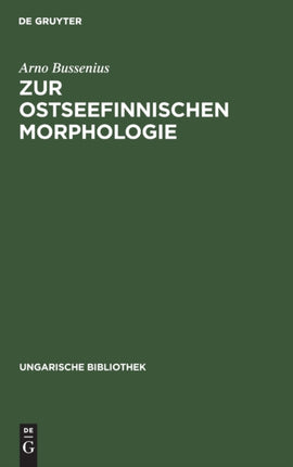 Zur Ostseefinnischen Morphologie: Stammesalternation Im Ostseefinnischen