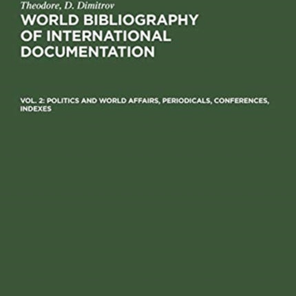 Politics and world affairs, periodicals, conferences, indexes