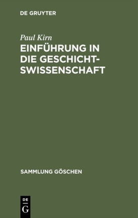 Einführung in Die Geschichtswissenschaft