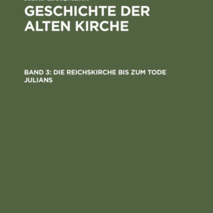 Die Reichskirche Bis Zum Tode Julians