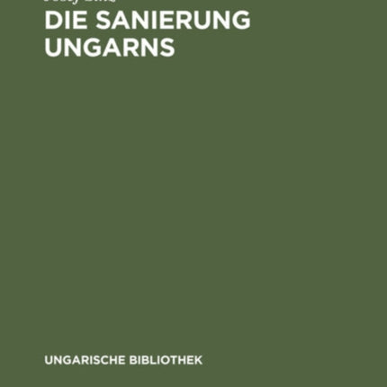 Die Sanierung Ungarns